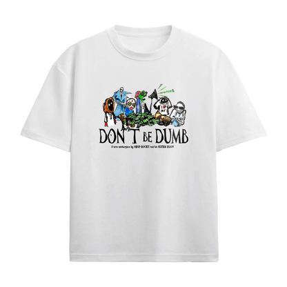 CAMISETA "DON'T BE DUMB"